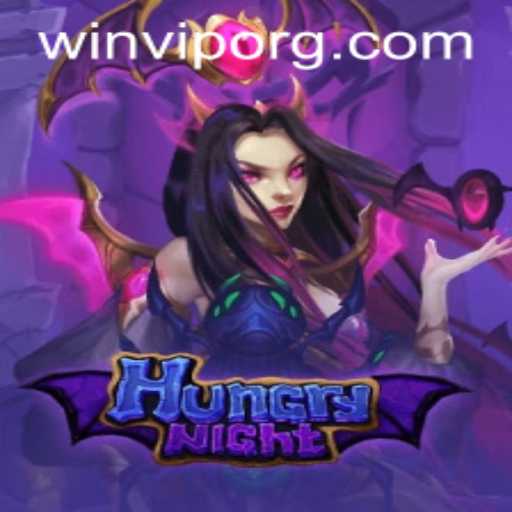 Unlock the Thrills of HungryNight: Discover the Game and Master the Rules with WINVIP