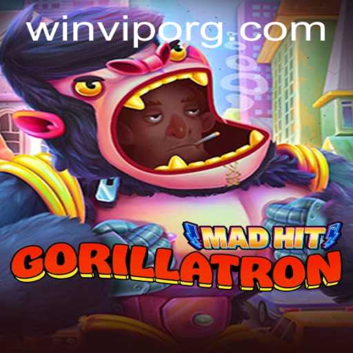 MadHitGorillatron: A Thrilling Adventure in Gaming