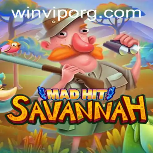 Discover the Adventure of MadHitSavannah and Unleash Your Inner WINVIP