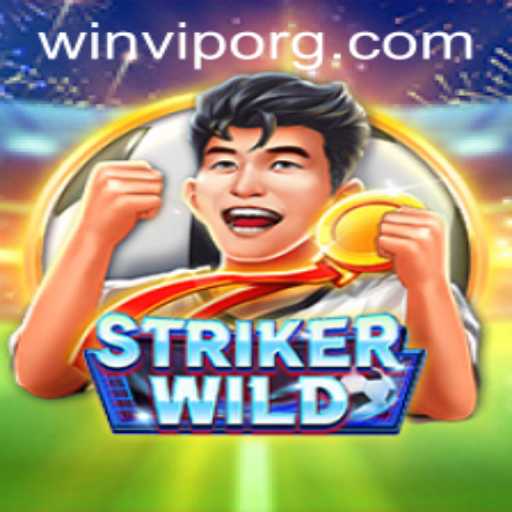 Discover the Exciting World of StrikerWILD: Adventure Awaits with WINVIP