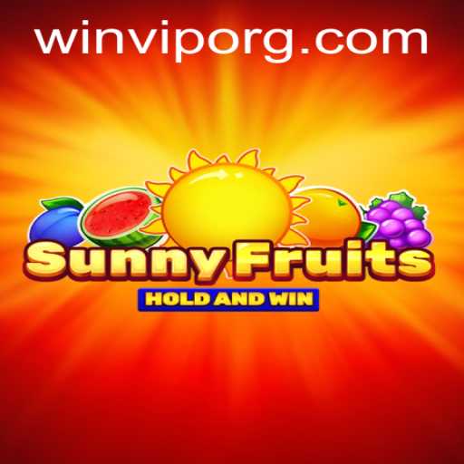 SunnyFruits: A Vibrant Gaming Experience with WINVIP